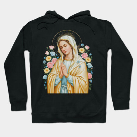 Mother Mary Saint Mary Powerful Symbol Hoodie